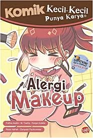 Sampul buku KOMIK KKPK : ALERGI MAKE UP