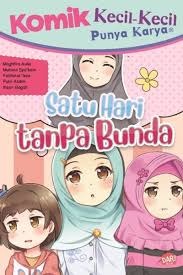 Sampul buku KOMIK KKPK : SATU HARI TANPA BUNDA