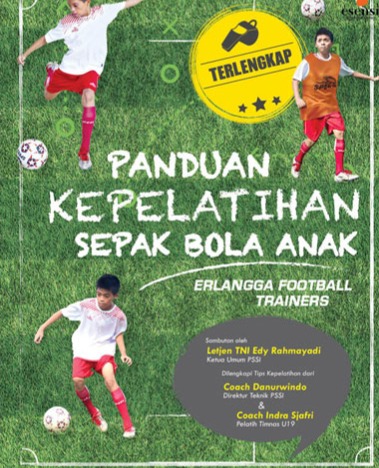 Sampul buku PANDUAN KEPELATIHAN SEPAK BOLA ANAK C.2