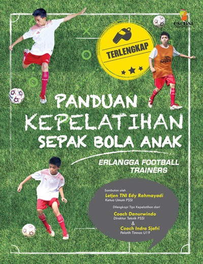 Sampul buku PANDUAN KEPELATIHAN SEPAK BOLA ANAK C1