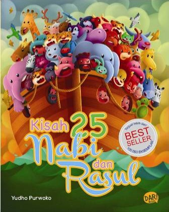 Sampul buku KISAH 25 NABI DAN RASUL ,BEST SELLER