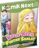 Sampul buku KOMIK NEXT G: KECIL-KECIL PINTAR SHALAT