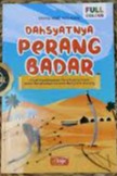 Sampul buku DAHSYATNYA PERANG BADAR