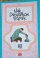 Sampul buku NAK ,DENGARKAN BAPAK