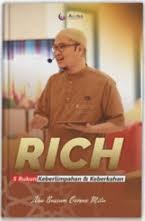 Sampul buku RICH : 5 RUKUN KEBERLIMPAHAN & KEBERKAHAN