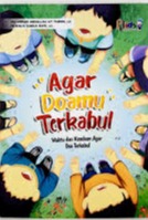 Sampul buku AGAR DOAMU TERKABUL,Waktu dan Keadaan Agar Doa Terkabul