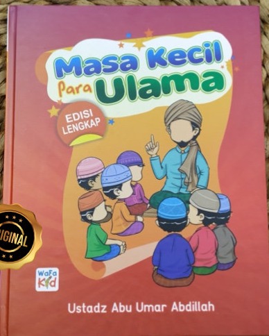 Sampul buku MASA KECIL PARA ULAMA ,Edisi Lengkap