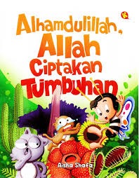 Sampul buku ALHAMDULILLAH ALLAH CIPTAKAN TUMBUHAN