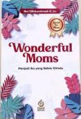 Sampul buku WONDERFUL MOMS