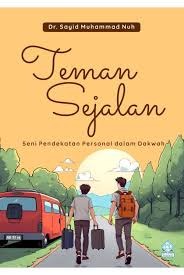 Sampul buku TEMAN SEJALAN, Seni Pendekatan Personal dalam Dakwah