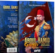 Sampul buku ABDUL HAMID GHAZI jilid 2: Benteng Terakhir Khilafah Islamiyah