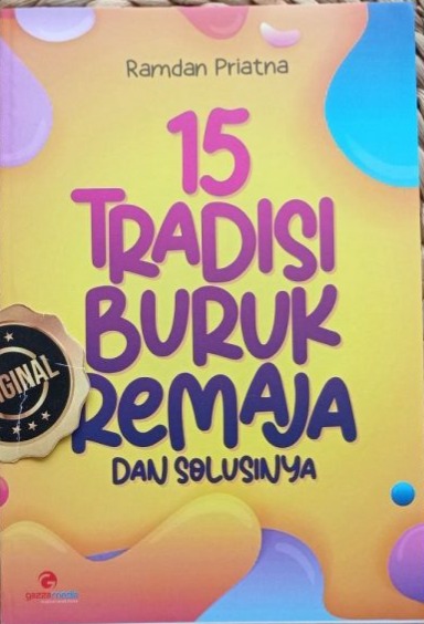 Sampul buku 15 TRADISI BURUK REMAJA
