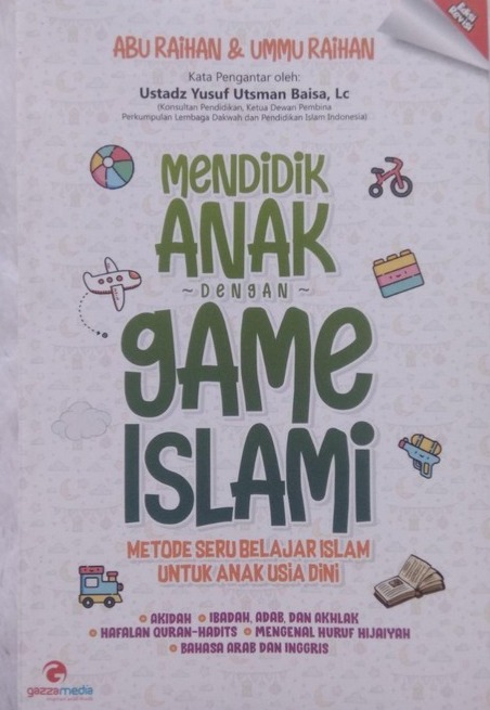 Sampul buku MENDIDIK ANK DENGAN GAME ISLAMI