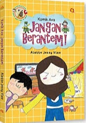 Sampul buku KOMIK AVA : JANGAN BERANTEM