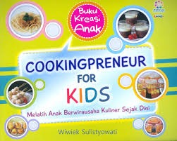 Sampul buku Cookingpreneur for Kids: Melatih Anak Berwirausaha Kuliner Sejak Dini