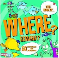 Sampul buku WHERE ? DIMANA ? 50 PERTANYAAN DAN JAWABANNYA