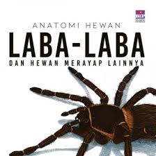 Sampul buku ANATOMI HEWAN : LABA-LABA DAN HEWAN MERAYAP LAINNYA