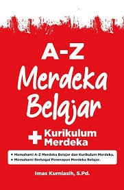 Sampul buku A-Z MERDEKA BELAJAR ,KURIKULUM MERDEKA