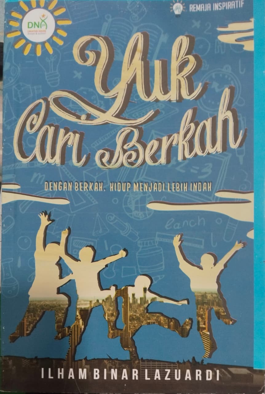 Sampul buku YUK CARI BERKAH: DENGAN BERKAH HIDUP MENJADI LEBIH INDAH