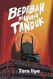 Sampul buku Novel: Bedebah di Ujung Tanduk