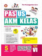 Sampul buku Persiapan Menghadapi PAS, US, dan AKM Kelas untuk SD/MI Kelas VI C.1